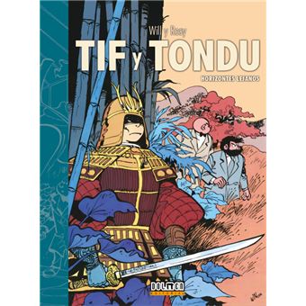 TIF Y TONDU. Horizontes lejanos