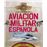 Aviacion militar española