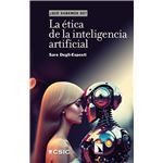 La Etica De La Inteligencia Artificial