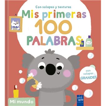 Mi Mundo-Mis Primeras 100 Palabras Con Texturas.