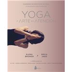 Yoga: el arte de la atención