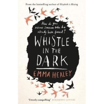 Whistle in the dark