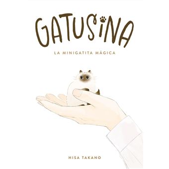 Gatusina-La Minigatita Magica
