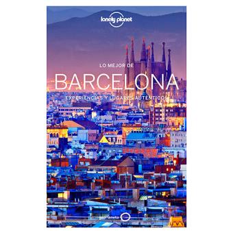 Lonely Planet: Lo Mejor De Barcelona - -5% En Libros | FNAC