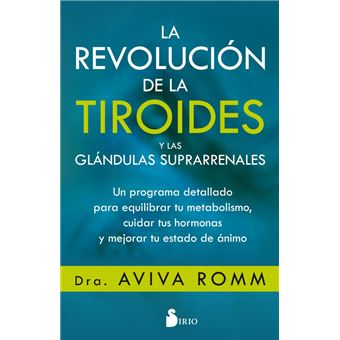 La revolucion de la tiroides y las