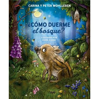 Como Duerme El Bosque