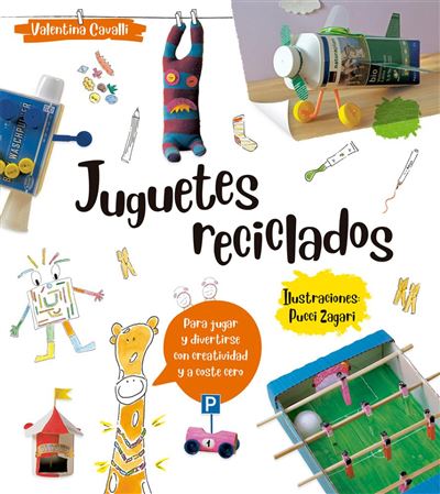 Juguetes Reciclados Tapa blanda libro de valentina cavalli español
