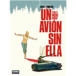 Un Avión Sin Ella
