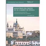 Ministros de cristo en el cambio de época
