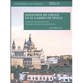Ministros de cristo en el cambio de época