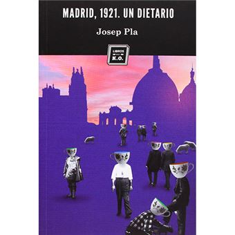 Madrid 1921 un dietario