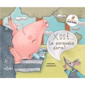 Xsst... La porqueta dorm!