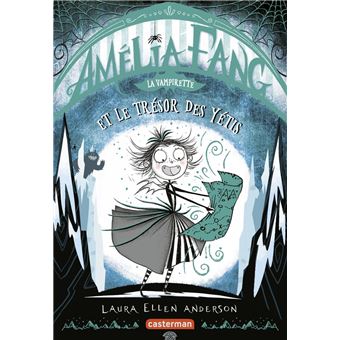 Amélia Fang (Tome 5) - Le trésor du Yéti - 1