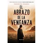 El Abrazo De La Venganza-Premio Internacional De Narrativa M