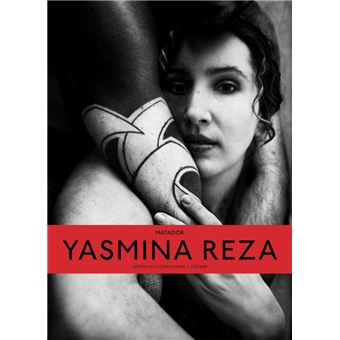 Matador-Yasmina Reza