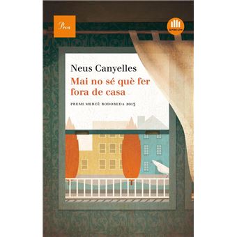 Mai no sé què fer fora de casa - 1