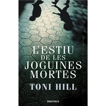 L'estiu de les joguines mortes (Inspector Salgado 1)