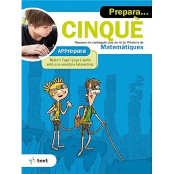 Prepara... Cinquè. Matemàtiques