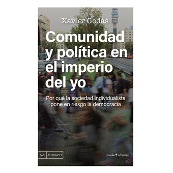 Comunidad Y Política En El Imperio Del Yo