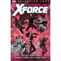 Imposibles X Force 5. Ejecución final. 100% Marvel