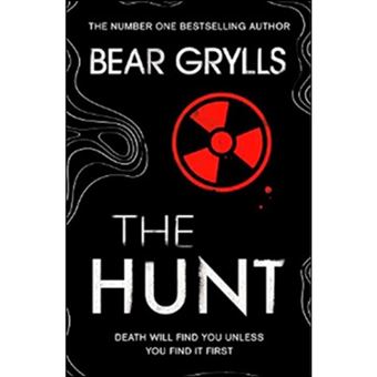 Bear grylls: the hunt