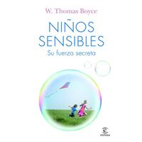 Niños sensibles: su fuerza secreta