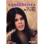 Equilibrista: la vida de Cecilia