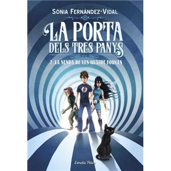 La porta dels tres panys 2. La senda de les quatre forces