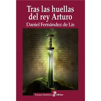 Tras las huellas del rey Arturo