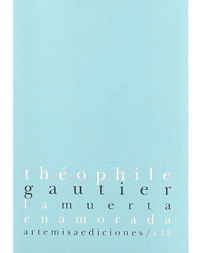 Artemisa Ediciones S-L Mujer Oscuros La Muerte Enamorada