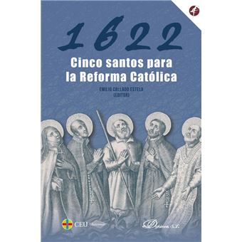 1622. Cinco santos para la Reforma Católica - 1