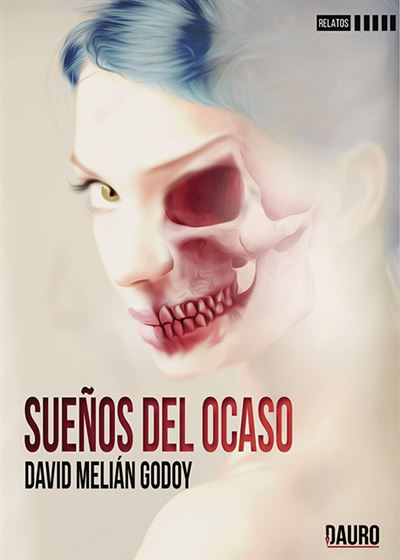 Dauro Sueños Del Ocaso