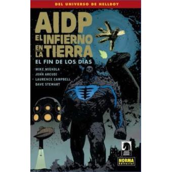 AIDP 30. El Infierno en la Tierra 13: El fin de los días - Dave Stewart ...