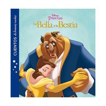 Cuentos de buenas noches: La Bella y la Bestia - -5% en libros | FNAC