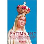 Fatima 1917 respuesta del cielo a l