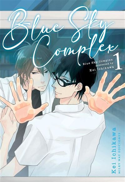 Milky Way Blue Sky Complex 1 - Kei Ichikawa (Autor)