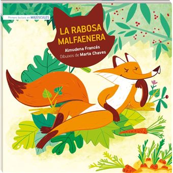 La rabosa malfaenera MAJÚSCULA