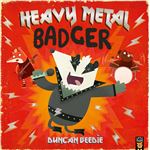 Heavy Metal Badger
