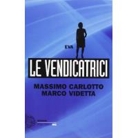 Eva. Le vendicatrici
