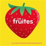 Les Fruites Ls Meus Primers Descobriments