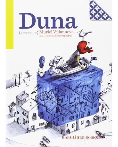Duna (Diari D'un Estiu) -  VILLANUEVA, MURIEL (Autor)