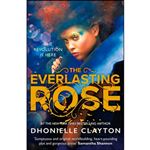 The everlasting rose