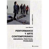 Performance Y Arte discursos problemas tapa blanda