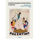 Los Ballets Espagnols De Antonia Merce, La Argentina