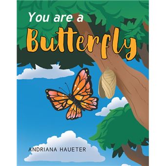 You are a Butterfly - 1