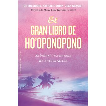 El Gran Libro De Ho'Oponopono