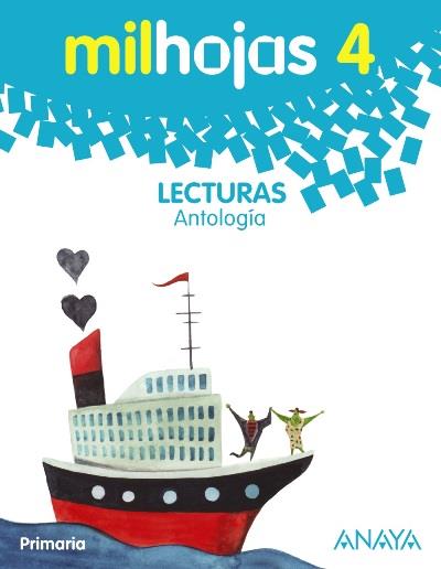 Anaya Texto Lecturas 4. Milhojas.