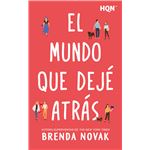 El Mundo Que Deje Atras