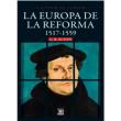 Europa de la reforma 1517-1559, la