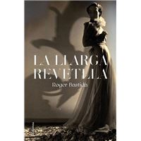 La llarga revetlla